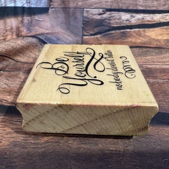 "Be Yourself nobody does it better" Wooden Rubber Stamp Craft Tool Mounted Cards - Picture 6 of 9